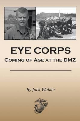Eye Corps(English, Paperback, Walker Jack)