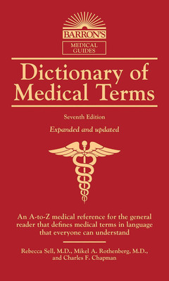 Dictionary of Medical Terms(English, Paperback, Sell Rebecca M.D.)