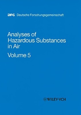 Analyses of Hazardous Substances in Air: v. 5(English, Hardcover, unknown)