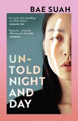 Untold Night and Day(English, Electronic book text, Suah Bae)