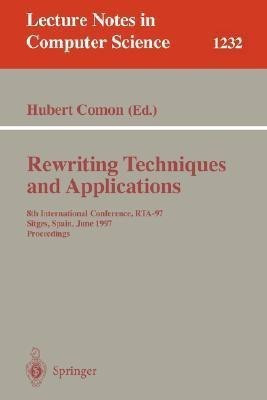 Rewriting Techniques and Applications(English, Paperback, unknown)