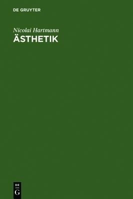 AEsthetik(German, Hardcover, Hartmann Nicolai)