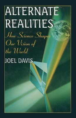 Alternate Realities(English, Paperback, Davis Joel)