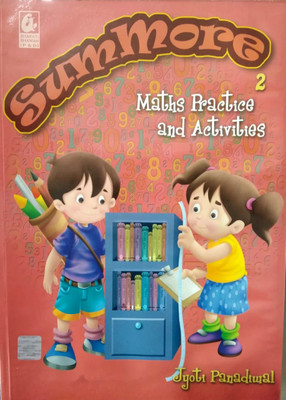 SUMMORE (Math Practice and Activities ) - 2(SOFT BOUND, BHARTI BHAWAN)