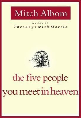 The Five People You Meet in Heaven(English, Paperback, Albom Mitch)