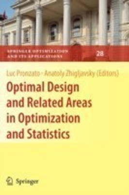Optimal Design and Related Areas in Optimization and Statistics(English, Paperback, unknown)