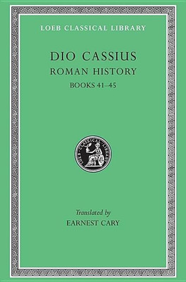 Roman History, Volume IV(English, Hardcover, Dio Cassius)