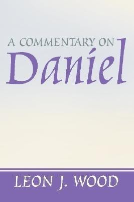 A Commentary on Daniel(English, Paperback, Wood Leon J)