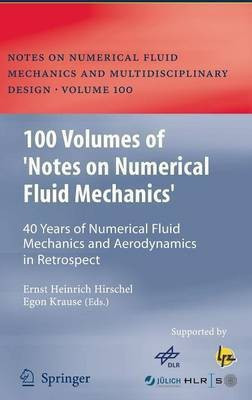 100 Volumes of 'Notes on Numerical Fluid Mechanics'(English, Hardcover, unknown)