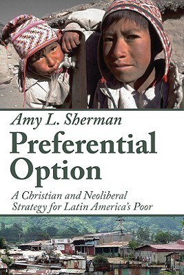 Preferential Option(English, Paperback, Sherman Amy L.)