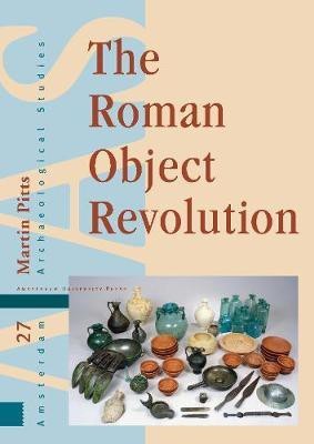 The Roman Object Revolution(English, Electronic book text, Pitts Martin)