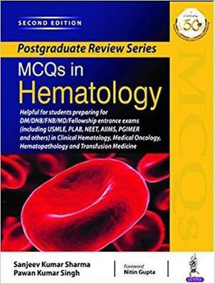 Postgraduate Review Series: MCQs in Hematology(English, Paperback, Sharma Sanjeev Kumar)