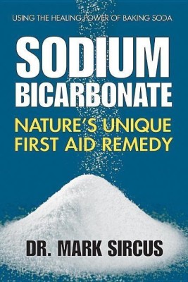 Sodium Bicarbonate(English, Paperback, Sircus Dr. Mark)