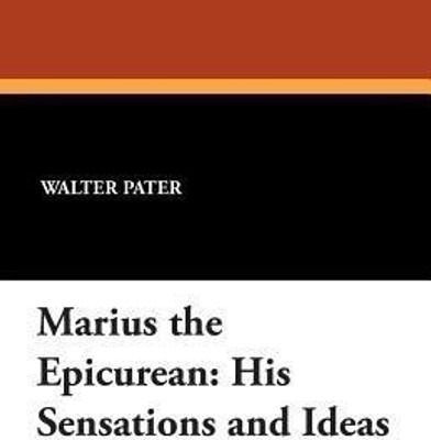 Marius the Epicurean(English, Paperback, Pater Walter)