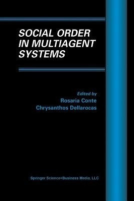 Social Order in Multiagent Systems(English, Paperback, unknown)