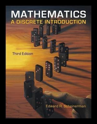Mathematics : A Discrete Introduction(English, Hardcover, Scheinerman Edward)