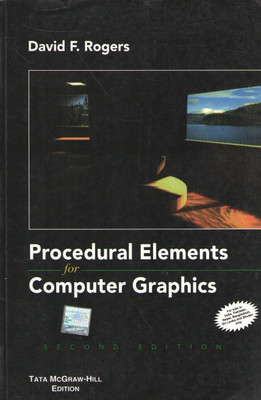 Procedural Elements of Computer Graphics(English, Paperback, Rogers David)