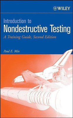 Introduction to Nondestructive Testing(English, Hardcover, Mix Paul E.)