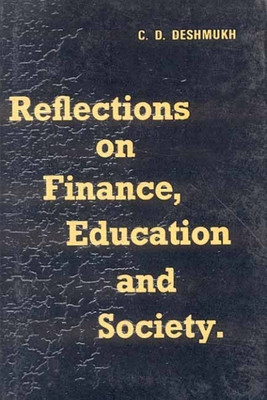 Reflections on Finance(English, Hardcover, Deshmukh C.D.)