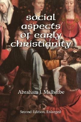 Social Aspects of Early Christianity, Second Edition(English, Paperback, Malherbe Abraham J)