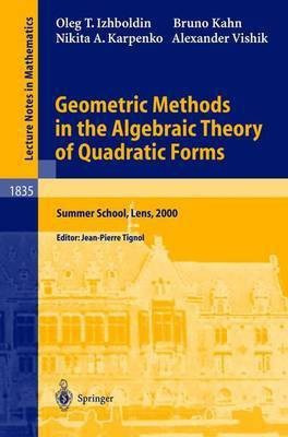 Geometric Methods in the Algebraic Theory of Quadratic Forms(English, Paperback, Izhboldin Oleg T.)