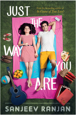 Just The Way You Are(English, Paperback, Ranjan Sanjeev)