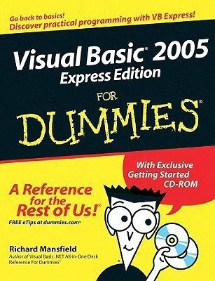 Visual Basic 2005 Express Edition For Dummies(English, Paperback, Mansfield Richard)