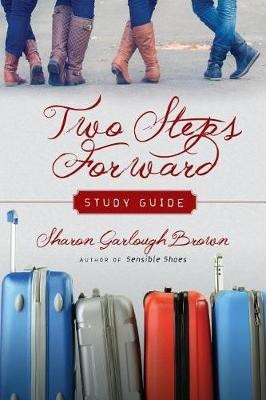 Two Steps Forward Study Guide(English, Paperback, Brown Sharon Garlough)