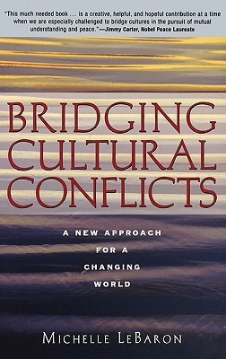 Bridging Cultural Conflicts(English, Hardcover, LeBaron Michelle)