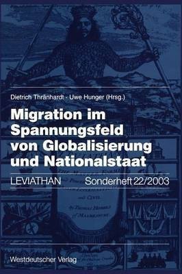 Migration im Spannungsfeld von Globalisierung und Nationalstaat(German, Paperback, unknown)