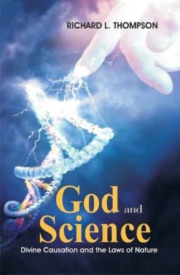 God and Science(English, Hardcover, Thompson Richard L.)