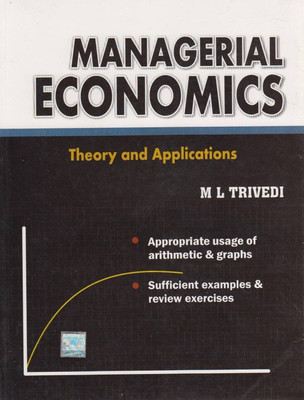 Managerial Economics:Theory & Applications  - Theory and Applications(English, Paperback, Trivedi M)