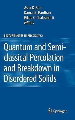 Quantum and Semi-classical Percolation and Breakdown in Disordered Solids(English, Hardcover, unknown)