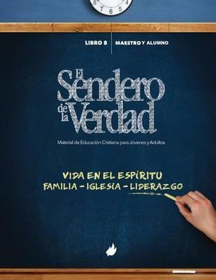 El Sendero de la Verdad, Libro 8(Spanish, Paperback, unknown)