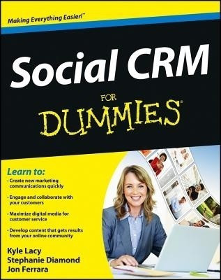 Social CRM for Dummies(English, Paperback, Nelson Marcus)