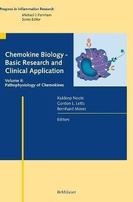 Chemokine Biology - Basic Research and Clinical Application(English, Hardcover, unknown)