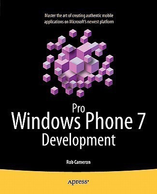 Pro Windows Phone 7 Development(English, Paperback, Cameron Rob)