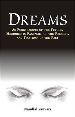 Dreams(English, Paperback, Vanvari Nandlal)