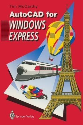 AutoCAD for Windows Express(English, Paperback, McCarthy Timothy J.)