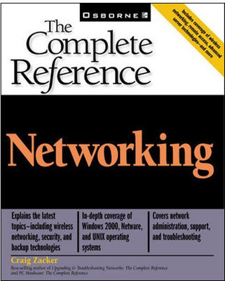 Networking: the Complete Reference(English, Paperback, Zacker Craig,)