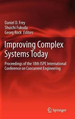 Improving Complex Systems Today(English, Hardcover, unknown)