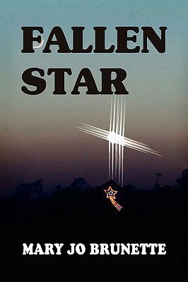 Fallen Star(English, Hardcover, Brunette Mary Jo)