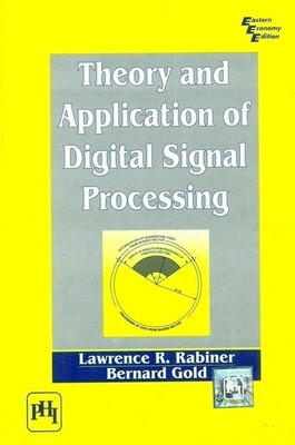 Theory and Application of Digital Signal Processing(English, Paperback, Lawrencem Rabiner R)