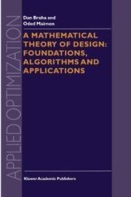 A Mathematical Theory of Design: Foundations, Algorithms and Applications(English, Paperback, Braha D.)