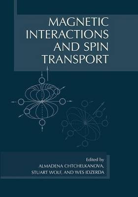 Magnetic Interactions and Spin Transport(English, Paperback, unknown)