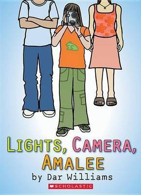 Lights, Camera, Amalee(English, Electronic book text, Williams Dar)