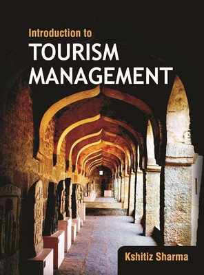 Introduction to Tourism Management(English, Paperback, Sharma Kshitiz)