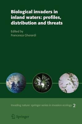 Biological invaders in inland waters: Profiles, distribution, and threats(English, Paperback, unknown)