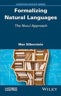 Formalizing Natural Languages(English, Hardcover, Silberztein Max)