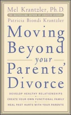 Moving Beyond your Parents' Divorce(English, Hardcover, Krantzler Mel)